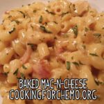 baked mac n cheese recipe for cancer and chemotherapy by chef ryan callahan and cooking for chemo