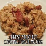 chinese sticky rice recipe for cancer and chemotherapy by chef ryan callahan and cooking for chemo