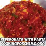 peperonata with pasta recipe for cancer and chemotherapy by chef ryan callahan and cooking for chemo
